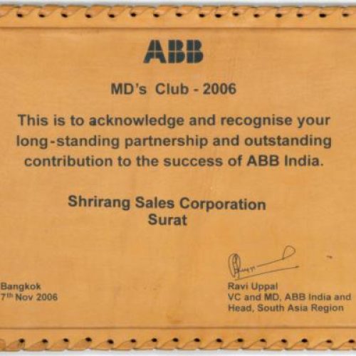 Acknowlegdement and Recognition for long-standing partnership and outstanding contribution to success of ABB India in the year 2006