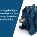 Why Choosing the Right Extruder Gearbox Matters: Performance, Precision, and Profitability